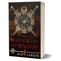 The Blades of the Old Kingdoms (paperback)