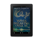 Waves Breaking Over Ys (ebook)