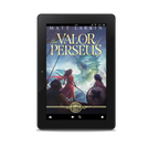 The Valor of Perseus (ebook)