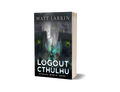 Logout of Cthulhu (paperback)